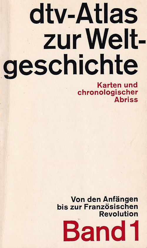 dtv-Atlas zur Weltgeschichte Band 1