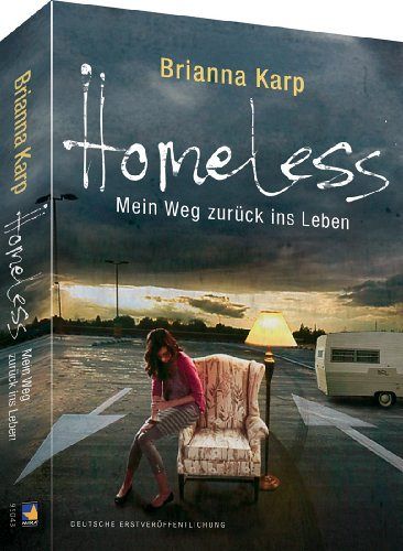 Homeless - Mein Weg zurück ins Leben