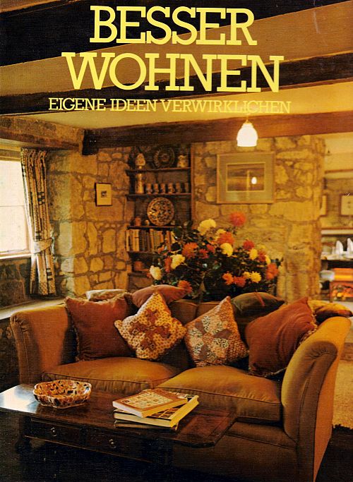 Besser Wohnen - Eigene Ideen verwirklichen