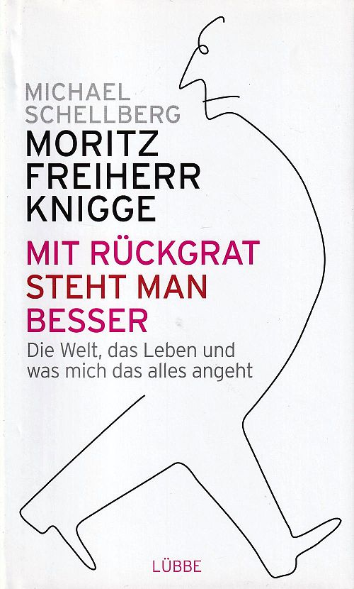 Mit Rückgrat steht man besser