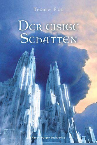Der eisige Schatten - Die Chroniken der Nebelkriege 