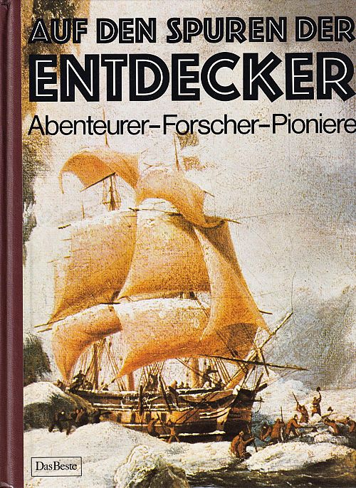 Auf den Spuren der Entdecker