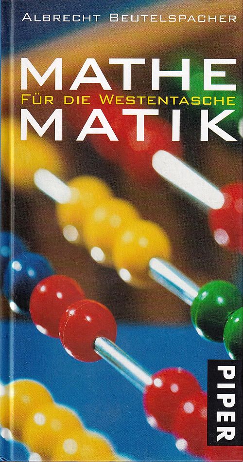 Mathematik für die Westentasche - Von Abakus bis Zufall