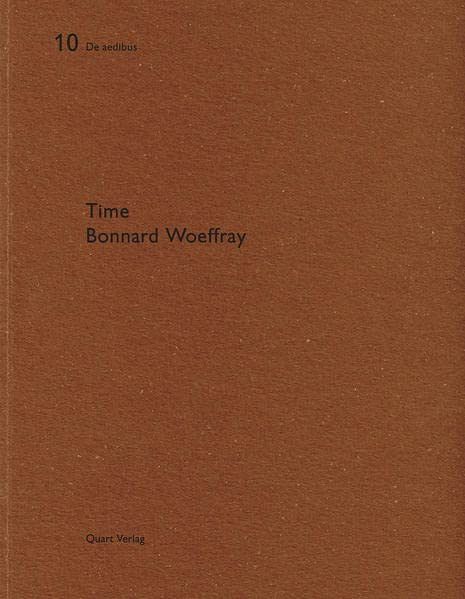 Bonnard Woeffray - Time