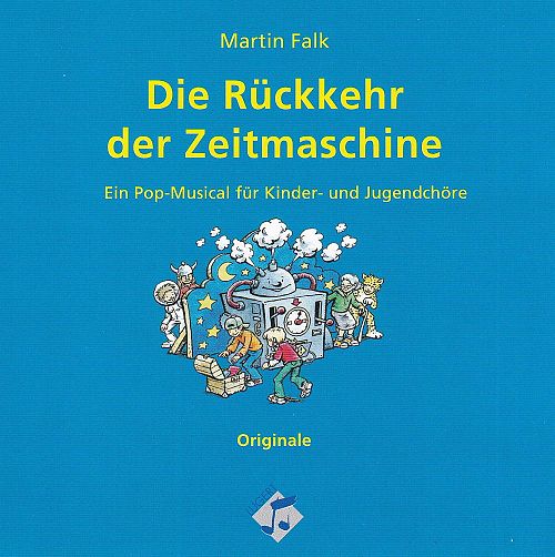 Die Rückkehr der Zeitmaschine [CD]
