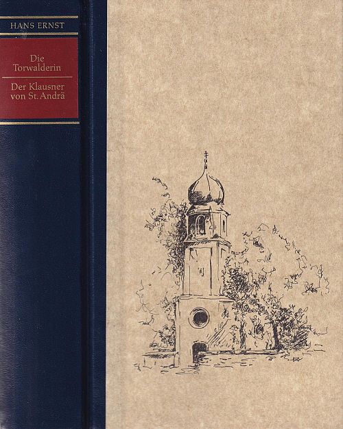 Die Torwalderin - Der Klausner von St. Andrä