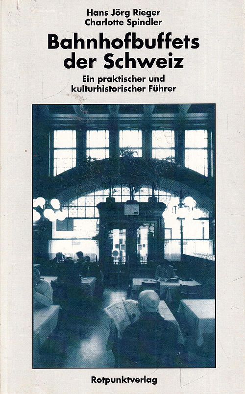 Bahnhofsbuffets in der Schweiz