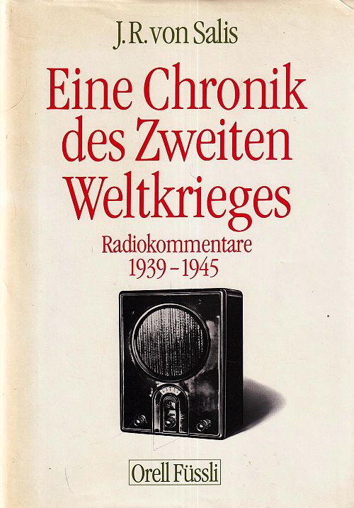 Eine Chronik des Zweiten Weltkrieges