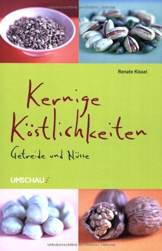 Kernige Köstlichkeiten