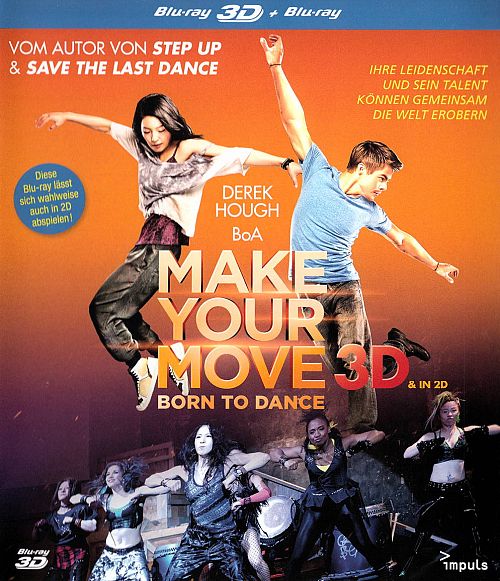 Born to dance - Make your move [Blu-ray 3D]