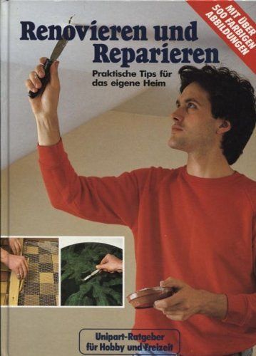 Renovieren und Reparieren