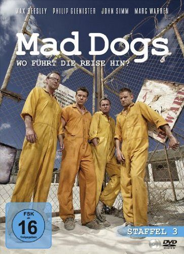 Mad Dogs - Staffel 3 [DVD]