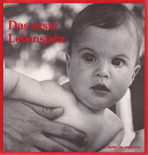 Das erste Lebensjahr