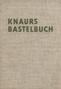 Knaurs Bastelbuch
