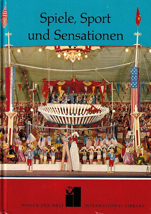Spiele, Sport und Sensationen