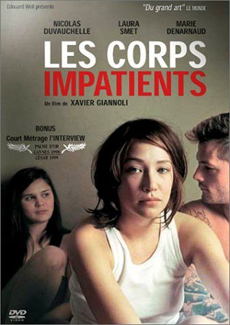 Les Corps impatients [DVD]