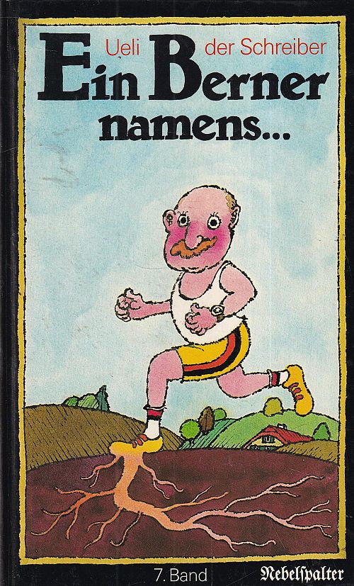 Ein Berner namens...