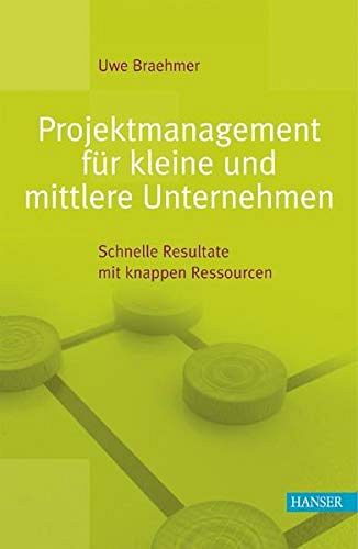 Projektmanagement für kleine und mittlere Unternehmen
