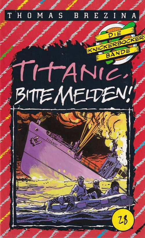 Die Knickerbockerbande und Titanic, bitte melden