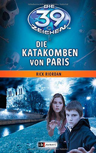 Die 39 Zeichen - Die Katakomben von Paris