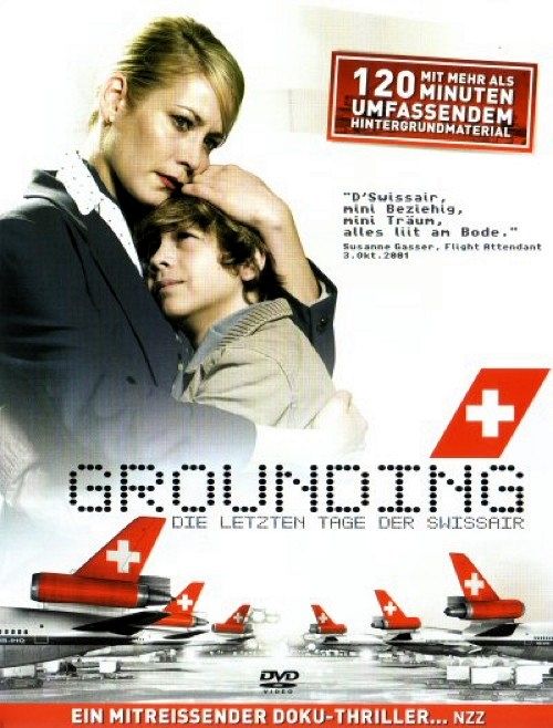 Grounding - Die letzten Tage der Swissair [DVD]