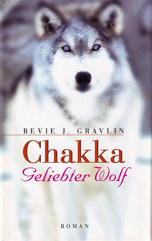 Chakka - Geliebter Wolf