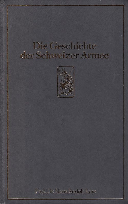 Die Geschichte der Schweizer Armee