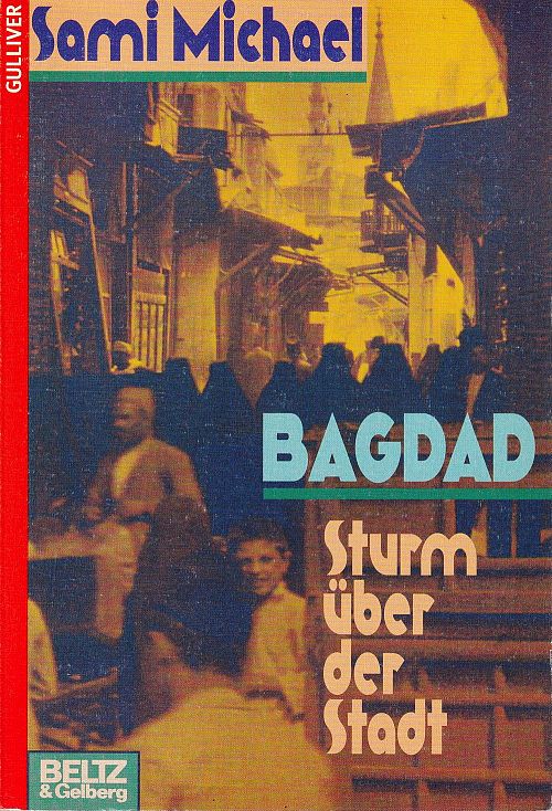 Bagdad - Sturm über der Stadt 