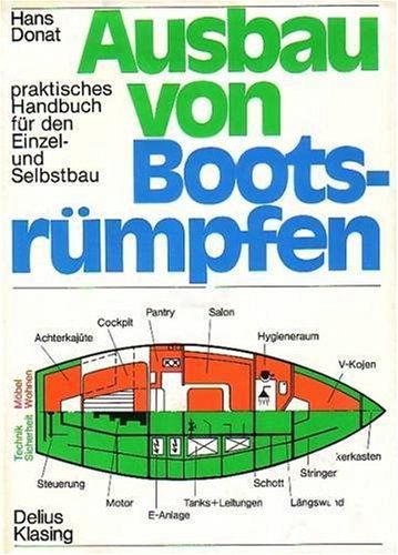 Ausbau von Bootsrümpfen