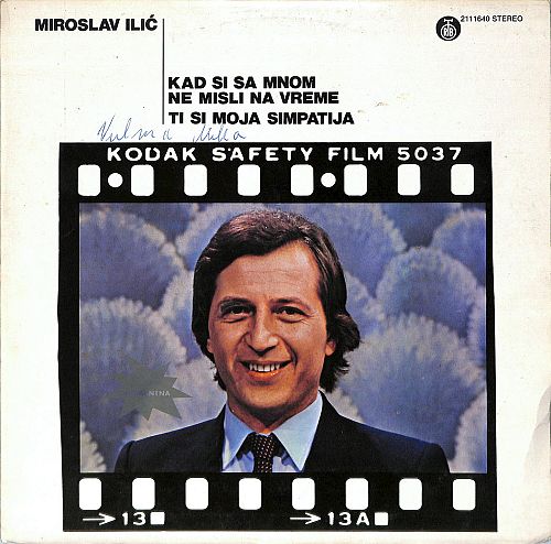 Kad Si Sa Mnom Ne Misli Na Vreme / Ti Si Moja Simpatija [Vinyl]