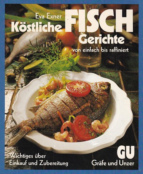 Köstliche Fisch-Gerichte
