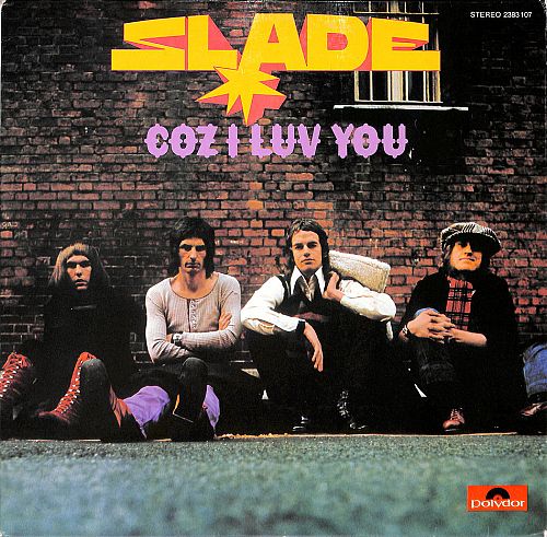 Coz I Luv You [Vinyl]