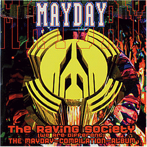 Mayday - The Raving Society [CD]