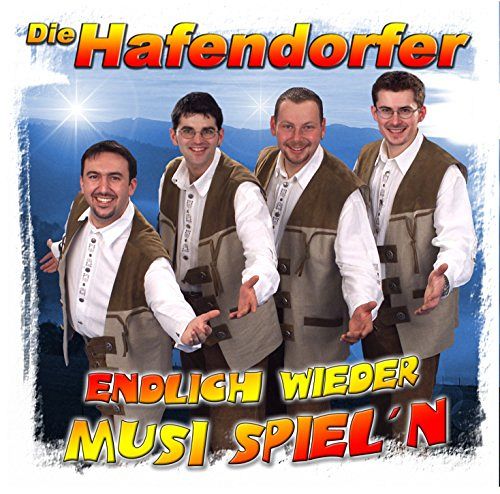 Endlich wieder Musi spiel'n [CD]