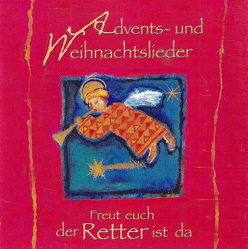 Freut euch, der Retter ist da [CD]