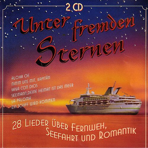 Unter Fremden Sternen [CD]