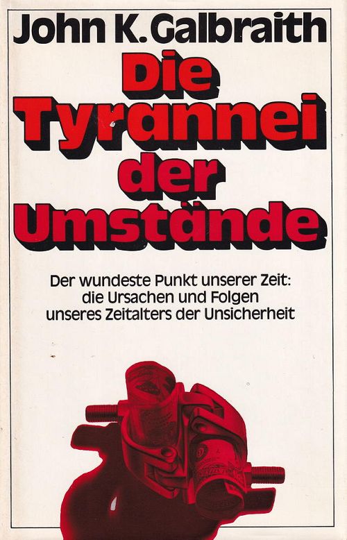 Die Tyrannei der Umstände 
