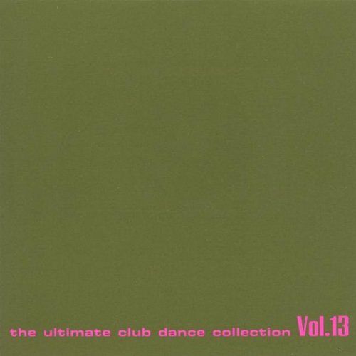 Club Sounds Vol. 13 [CD]