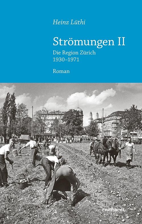 Strömungen II - Die Region Zürich 1930–1971