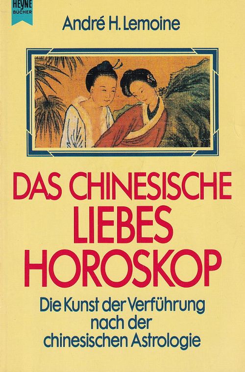 Das chinesische Liebeshoroskop