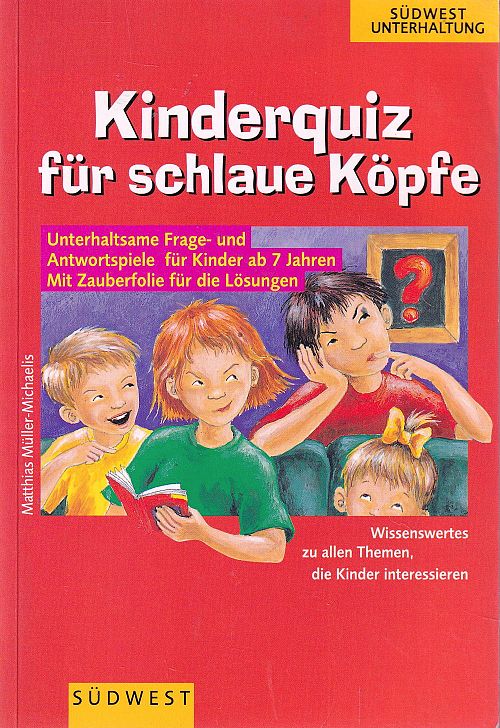 Kinderquiz für schlaue Köpfe