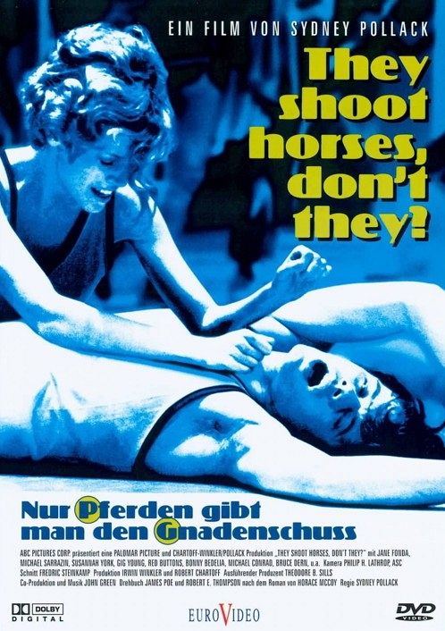 Nur Pferden gibt man den Gnadenschuss [DVD]