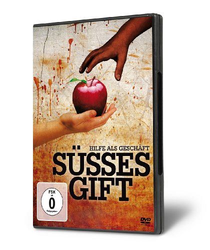 Süsses Gift - Hilfe als Geschäft [DVD]