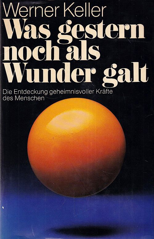 Was gestern noch als Wunder galt