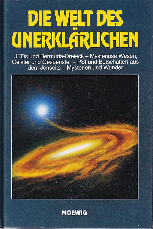 Die Welt des Unerklärlichen