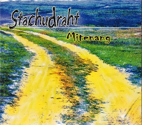 Stachudraht [CD]