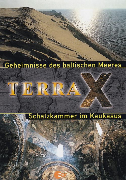 Terra X - Geheimnisse des Baltischen Meeres & Die Schatzkammer im Kaukasus