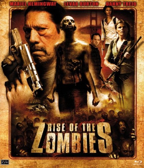 Rise of the Zombies [Blu-ray]