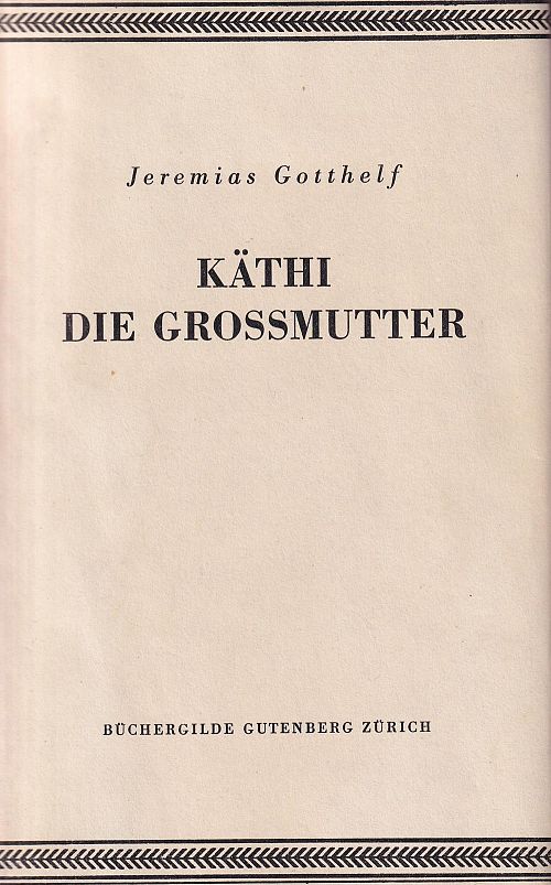 Käthi die Grossmutter