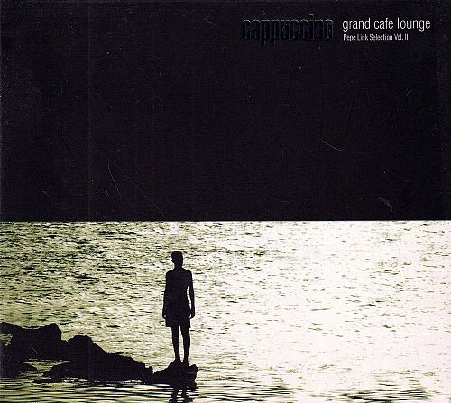 Cappuccino Grand Café Lounge Vol. 2 [CD]